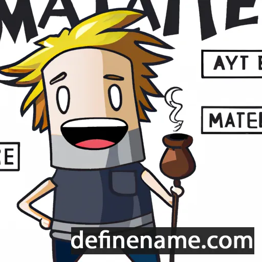 cartoon of the name Mate