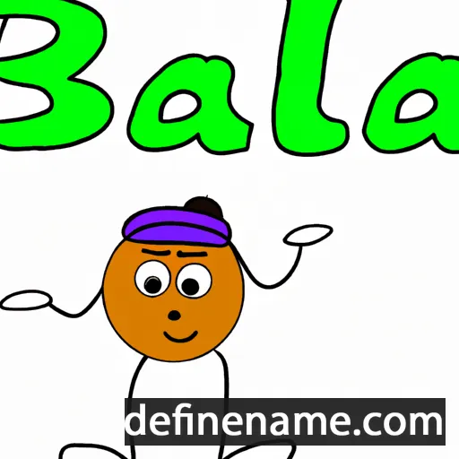 cartoon of the name Bala