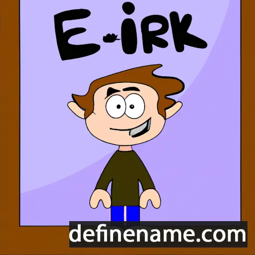 cartoon of the name Érik